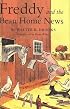 Freddy and the Bean Home News