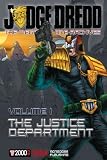 The Mega-City One Archives Volume I: The Justice Department (Judge Dredd: the Mega-City One Archives) The Mega-City One Archives Volume I: The Justice Department (Judge Dredd: the Mega-City One Archives)