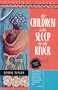 The Children Who Sleep by the River (Emerging Voices)