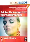 Adobe Photoshop CS2 for Photographers: A professional image editor's guide to the creative use of Photoshop for the Macintosh and PC: A Professional Image ... Use of Photoshop for the Macintosh and PC