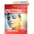 Adobe Photoshop CS2 for Photographers: A professional image editor's guide to the creative use of Photoshop for the Macintosh and PC: A Professional Image ... Use of Photoshop for the Macintosh and PC