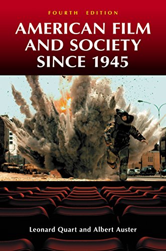 American Film and Society since 1945, 4th Edition