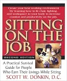 Sitting on the Job: How to Survive the Stages of Sitting Down to Work