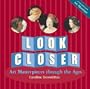 Look Closer: A Lift-the-Flap Art Adventure