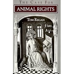 The Case for Animal Rights