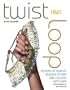 Twist and Loop: Dozens of Jewelry Designs to Knit and Crochet with Wire