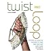 Twist and Loop: Dozens of Jewelry Designs to Knit and Crochet with Wire