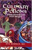  : Culinary Potions: Eating Joyously With Food Allergies