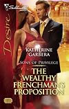 The Wealthy Frenchman's Proposition (Silhouette Desire)