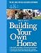 Building Your Own Home
