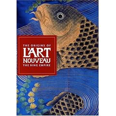 The Origins of L'Art Nouveau. The Bing Empire