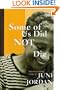 Some Of Us Did Not Die: Selected Essays