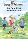 Die Spur führt zum Fußballplatz
