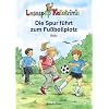 Die Spur f�hrt zum Fu�ballplatz