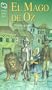 El mago de Oz / The Wizard of Oz (Spanish Edition)