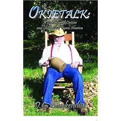 Okietalk: A Lighthearted Lexicon and CookBook of Rural America