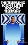 The Telepathic Icon's Little Book of Telepathy