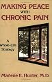 Making Peace With Chronic Pain: A Whole-Life Strategy