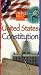 Just the Facts - United States Constitution