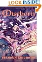 Mistborn: The Final Empire (Mistborn Trilogy)