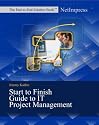 Start to Finish Guide to IT Project Management