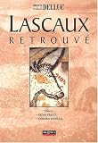 Lascaux retrouv�