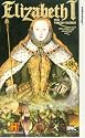Elizabeth I - The Virgin Queen [VHS] [1996]