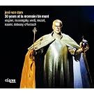 Jos� van Dam - 30 ans � La Monnaie