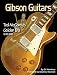 Gibson Guitars: Ted Mccarty's Golden Era, 1948-1966