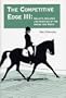 The Competitive Edge III: Gravity, Balance, and Kinetics of the Horse and Rider