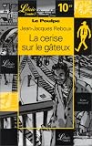 Revue J'ai lu  / Le Poulpe. La Cerise sur le gâteaux, volume 4