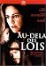 Au-delà des lois Au-delà des lois
