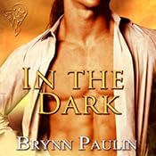 In the Dark | [Brynn Paulin]