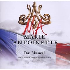 Marie Antoinette - Das Musical