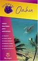 Hidden Oahu: Including Waikiki, Honolulu, and Pearl Harbor (Hidden Travel)
