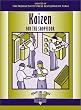 Kaizen for the Shop Floor: A Zero-Waste Environment with Process Automation (Shopfloor Series)