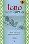 Igbo Religion, Social Life, And Other Essays (Classic Authors and Texts on Africa)