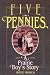 Five Pennies: A Prairie Boy's Story