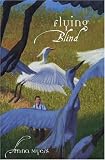 Flying Blind