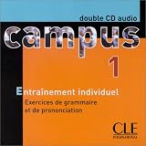 Revue Clé International  / Campus 1 : Exercices de grammaire et de prononciation (coffret 2 CD)
