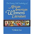 The Prentice Hall Anthology of African American Women's Literature