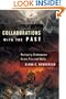 Collaborations With the Past: Reshaping Shakespeare Across Time And Media