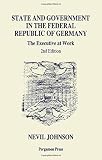 State and government in the Federal Republic of Germany : the executive at work