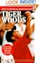 Tiger Woods: The Makings of a Champion