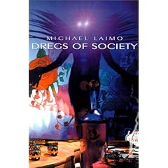 Dregs of Society