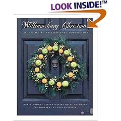 Williamsburg Christmas: The Story of Decoration in the Colonial Capital