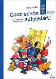 Ganz sch�n aufgekl�rt! - J�rg M�ller