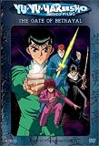 Yu Yu Hakusho - The Gate of Betrayal (Uncut, Vol. 4)