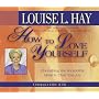 How to Love Yourself