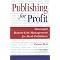 Step by Step Mandatory Reading for Independent Publishers